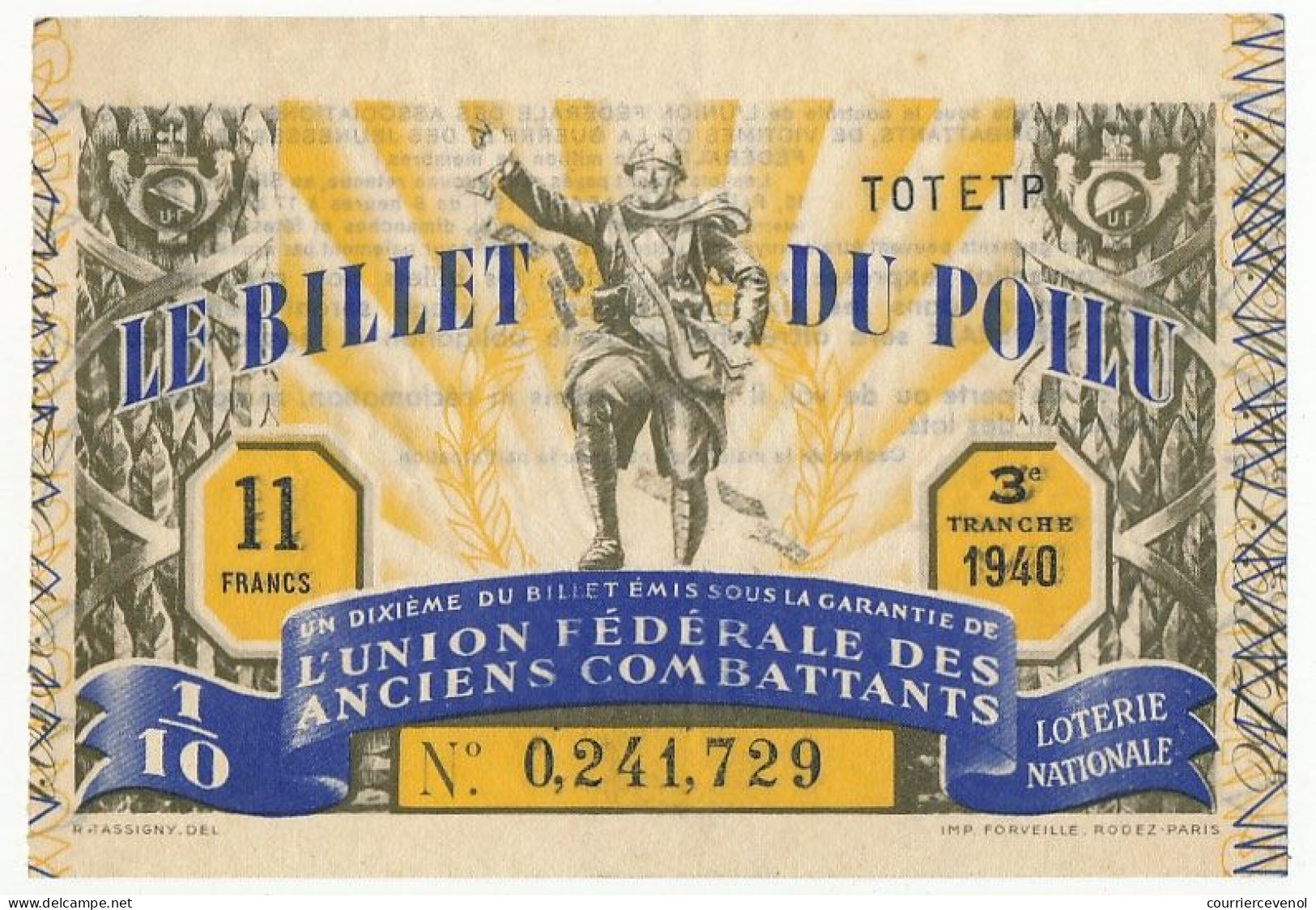 FRANCE - Loterie Nationale - Le Billet Du Poilu - 1/10ème - 3ème Tranche 1940 - Lottery Tickets