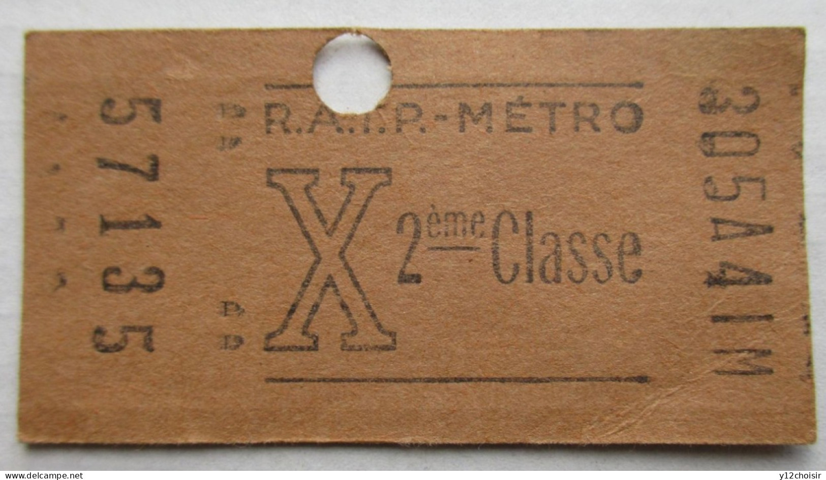 ANCIEN TICKET R.A.T.P.  METRO PARIS FRANCE 2EME CLASSE POINÇONNÉ - Europe