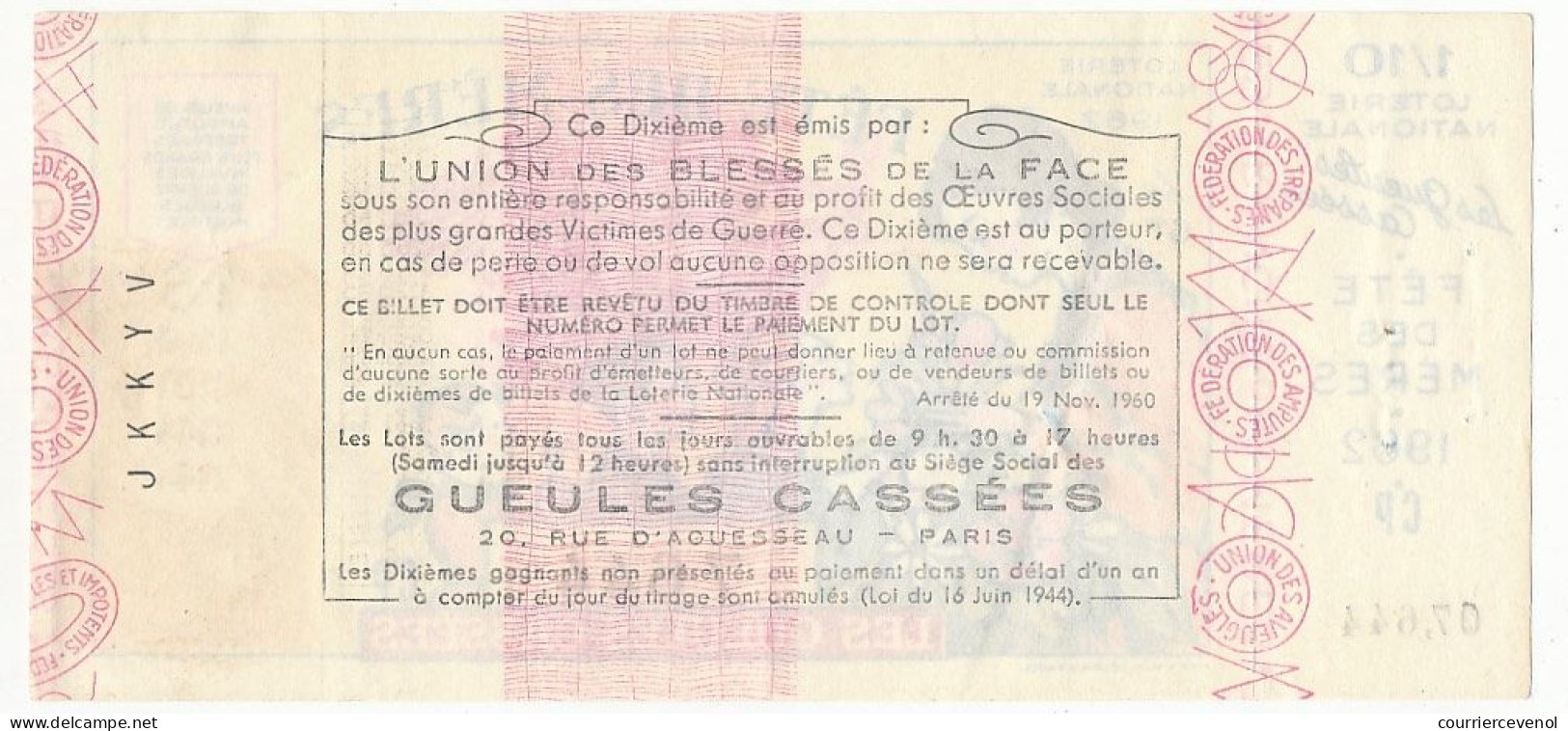 FRANCE - Loterie Nationale - Fête Des Mères - Les Gueules Cassées - 1/10ème - Tranche Spéciale 1962 - Lottery Tickets