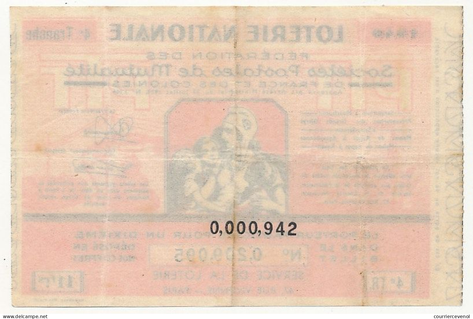 FRANCE - Loterie Nationale - Fédération Des Sociétés Postales De Mutualité - 1/10ème - 4ème Tranche 1940 - Billets De Loterie