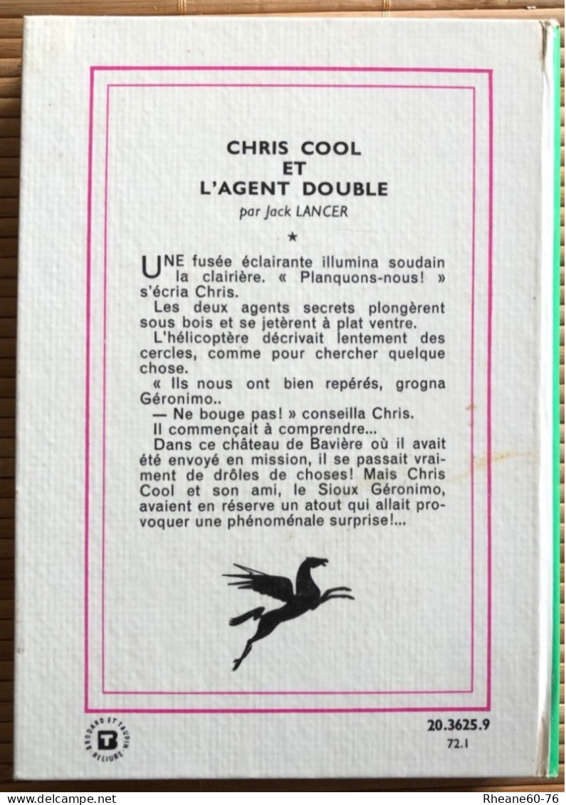 Jack Lancer - Chris Cool Et L’agent Double - Bibliothèque Verte - 1972 - Biblioteca Verde