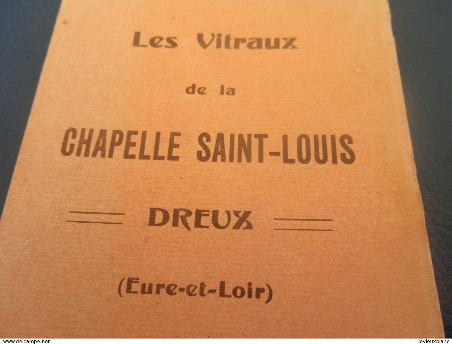 DREUX/ Les Vitraux de la Chapelle  Saint-Louis/20 Cartes postales accordéon/ G. FOUCAULT éd./Vers  1905        PGC540