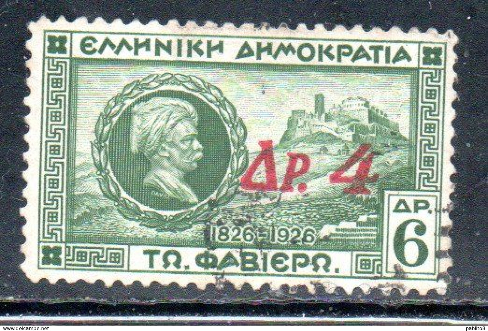 GREECE GRECIA HELLAS 1932 SURCHARGED GENERAL CHARLES FABVIER AND ACROPOLIS 4d On 6d USED USATO OBLITERE' - Usados