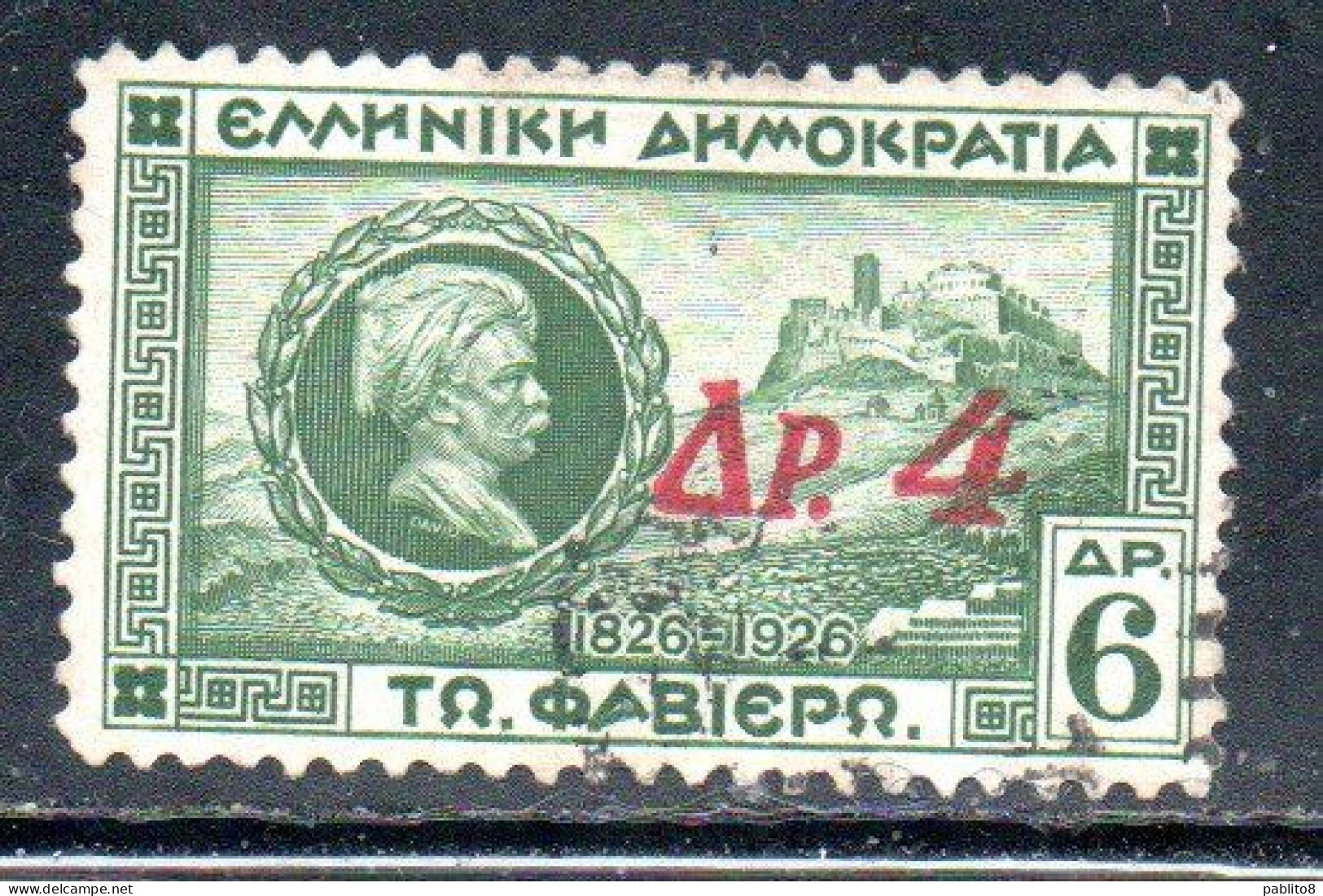 GREECE GRECIA HELLAS 1932 SURCHARGED GENERAL CHARLES FABVIER AND ACROPOLIS 4d On 6d USED USATO OBLITERE' - Used Stamps