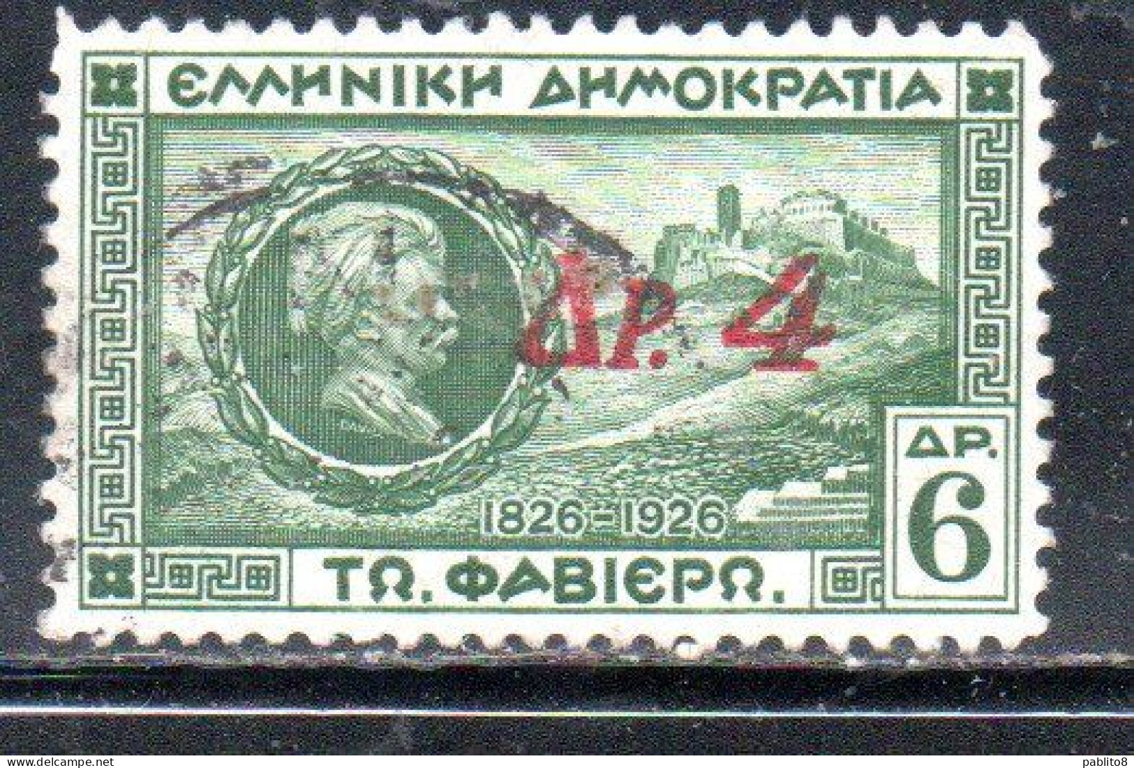 GREECE GRECIA HELLAS 1932 SURCHARGED GENERAL CHARLES FABVIER AND ACROPOLIS 4d On 6d USED USATO OBLITERE' - Oblitérés