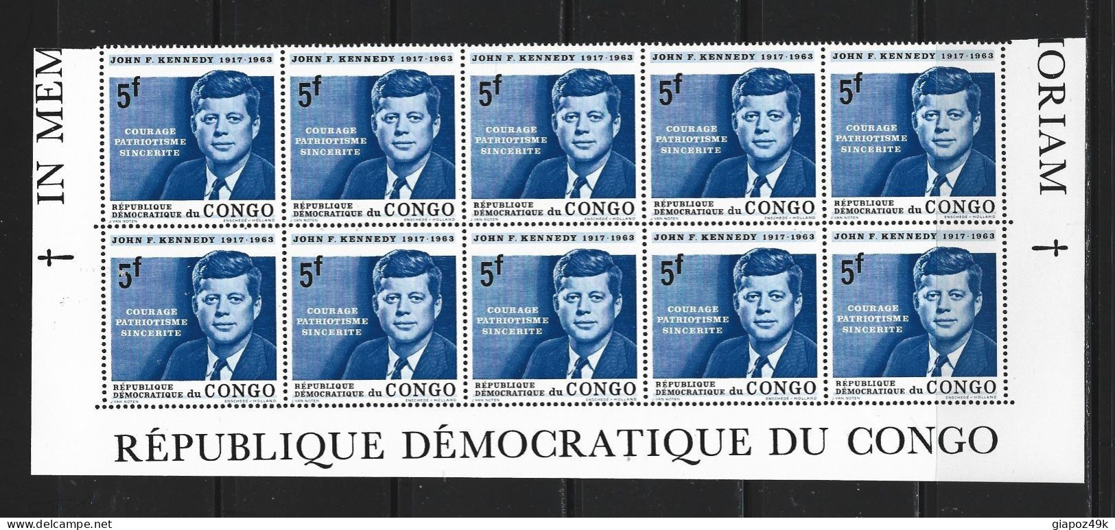 ● ZAIRE 1963 1964 ֍ J. F. KENNEDY ● Courage Patriotisme Sincerite ● Blocco Di 10 ● Serie Completa ● Cat. ? € ● XX ● - Mint/hinged