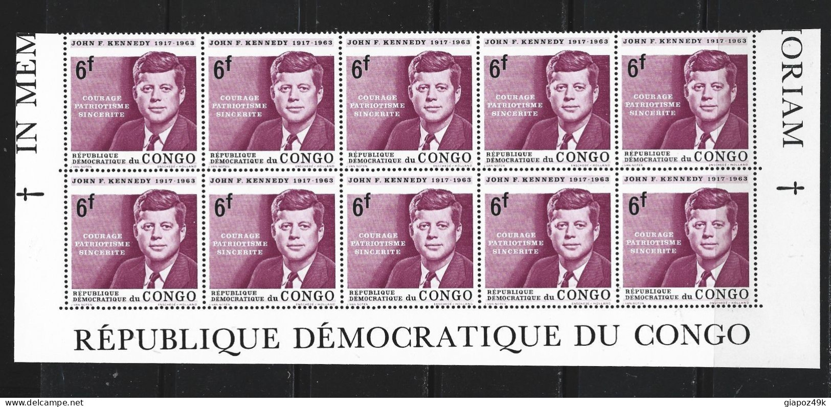 ● ZAIRE 1963 1964 ֍ J. F. KENNEDY ● Courage Patriotisme Sincerite ● Blocco Di 10 ● Serie Completa ● Cat. ? € ● XX ● - Neufs