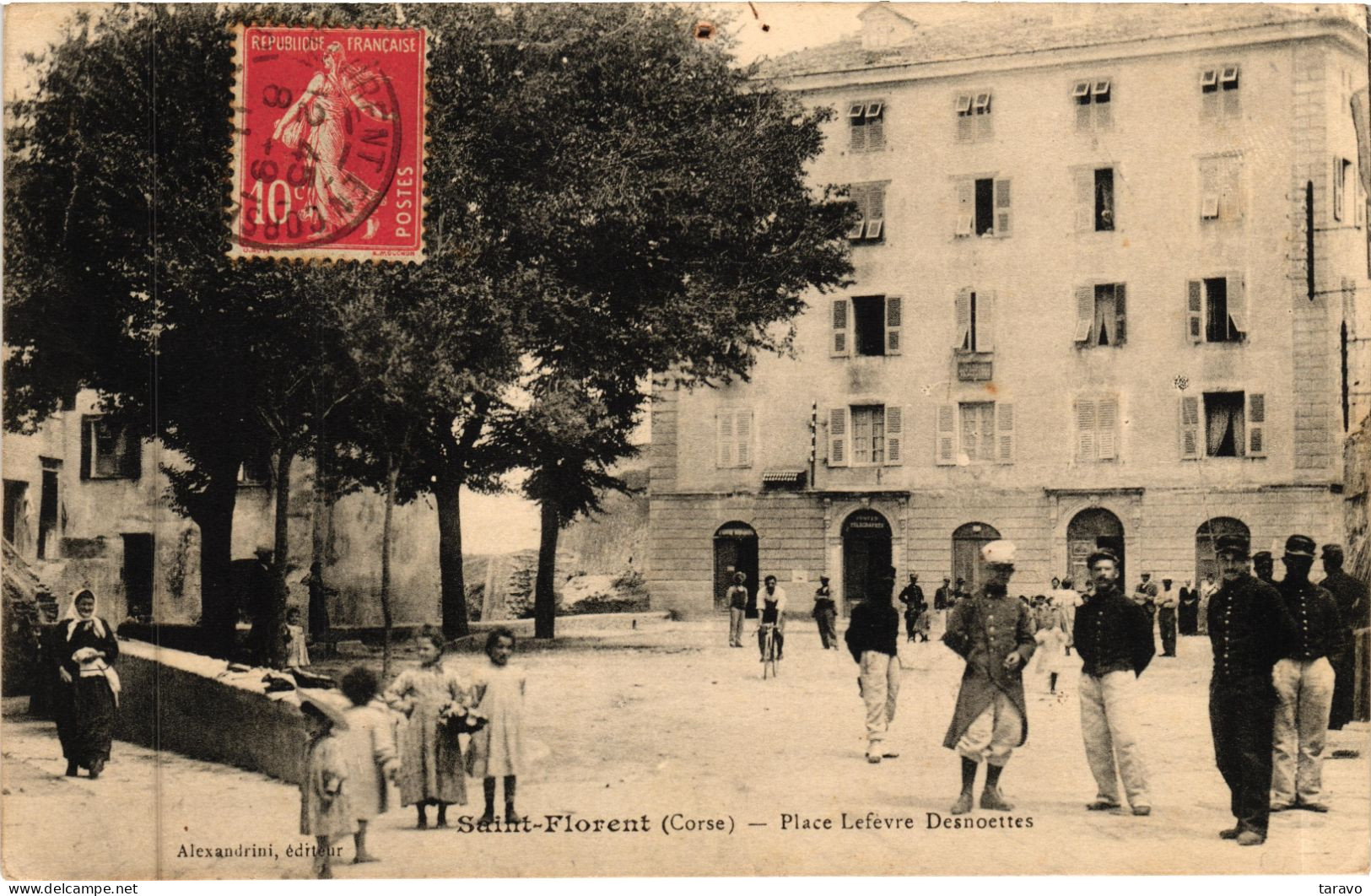 CORSE - SAINT-FLORENT  2  Cpa De L'Ancienne Place Lefevre-Desnoettes Et De La Poste  (actuelle Place Doria) - Militaires - Sonstige & Ohne Zuordnung
