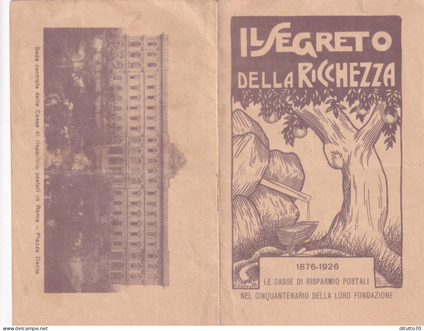 Calendarietto - Il Segreto Della Ricchezza - Le Casse Di Risparmio Postali - Anno 1926 - Formato Piccolo : 1921-40