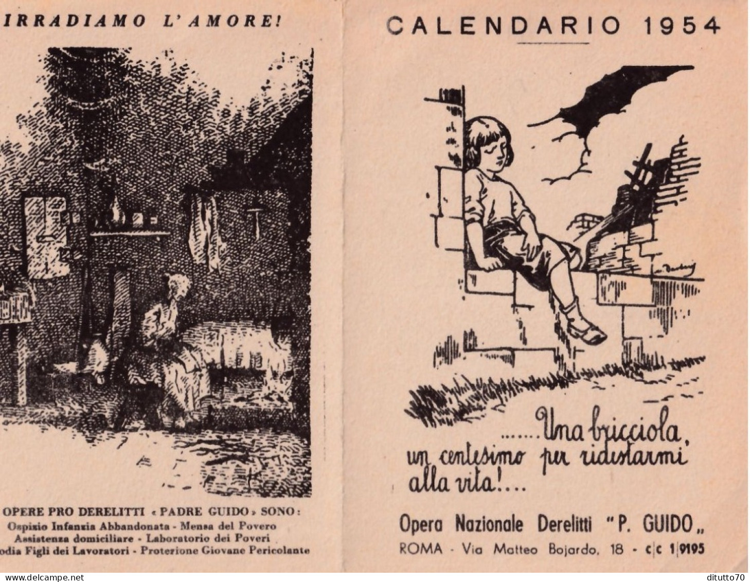 Calendarietto - Opera Nazionale Derelitti - P.guido - Roma - Anno 1954 - Grossformat : 1941-60