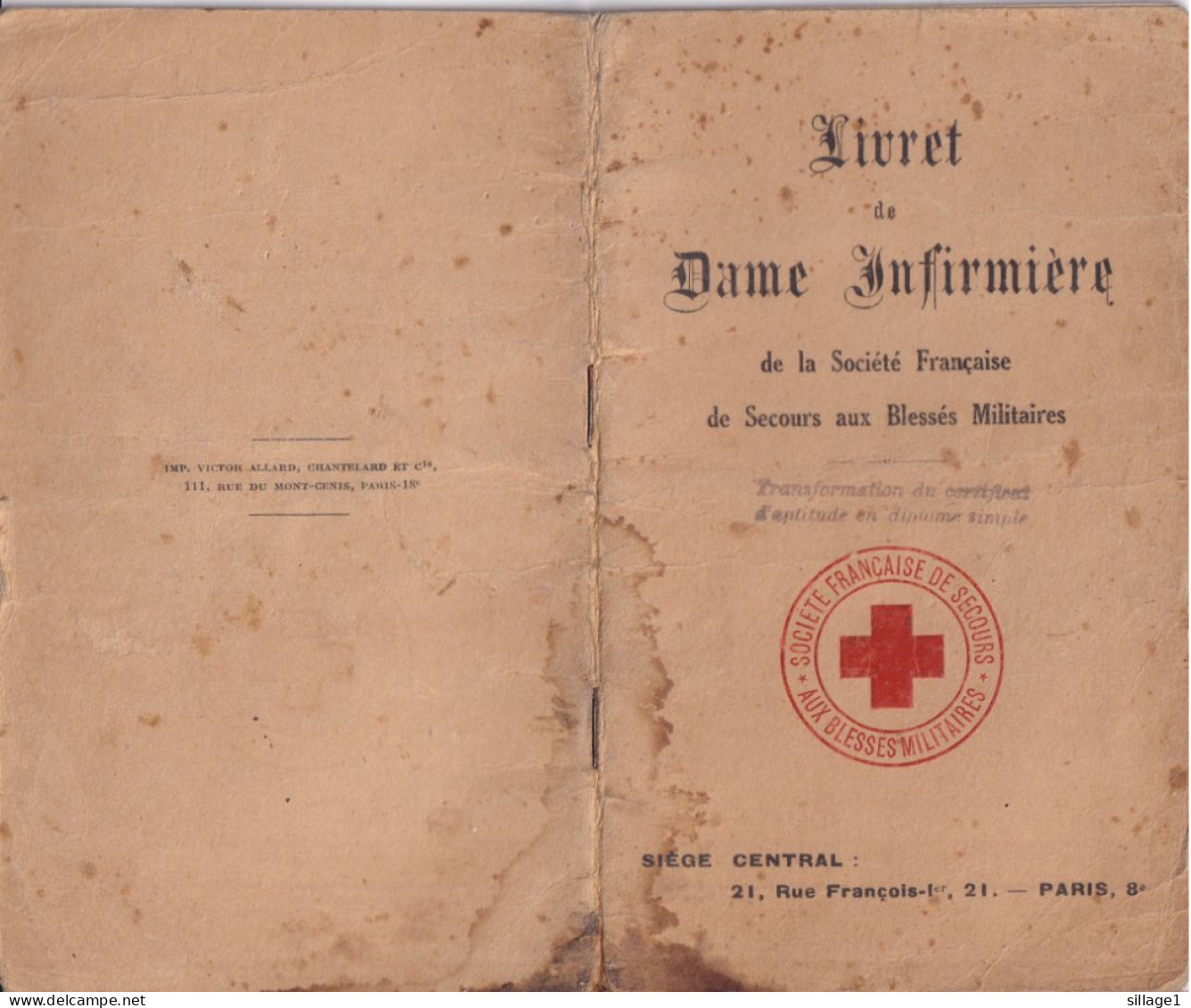 Boulogne S/Mer Livret De Dame Infirmière De Melle Wiart De 1930 Croix Rouge Française - 1915 - WW1 SSBM, ADF, UFF - Croix-Rouge