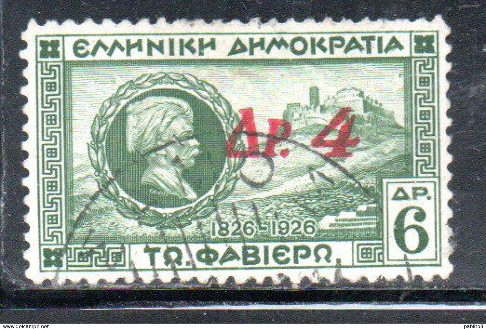 GREECE GRECIA HELLAS 1932 SURCHARGED GENERAL CHARLES FABVIER AND ACROPOLIS 4d On 6d USED USATO OBLITERE' - Used Stamps