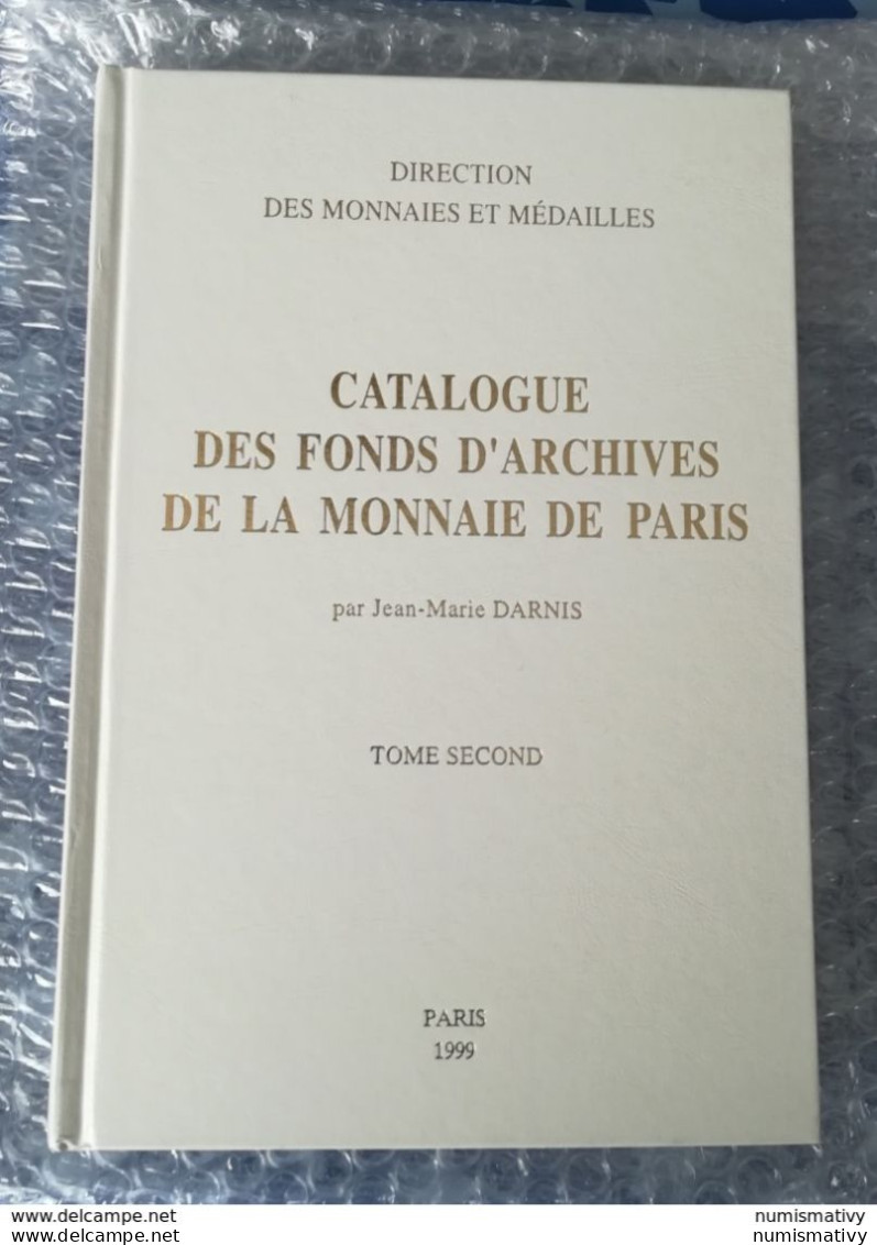 2 Catalogue Des Fonds D'archives De La Monnaie De Paris Tome 1 & 2 - Pruebas