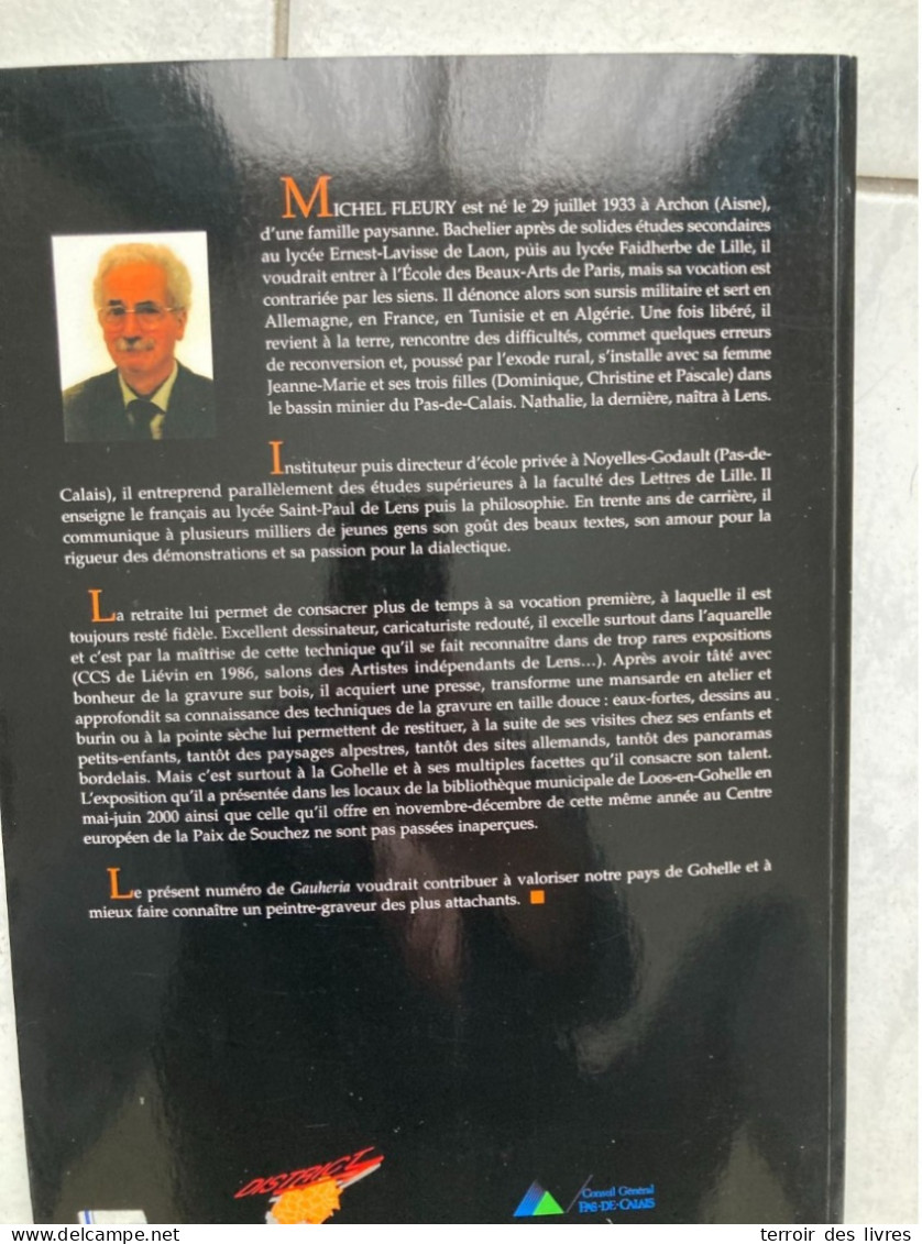 DES COLLINES D'ARTOIS AUX RIVES DE LA DEULE MICHEL FLEURY GAUHERIA 46 ANGRES AIX NOULETTE BOIS BERNARD BULLY LES MINES - Picardie - Nord-Pas-de-Calais