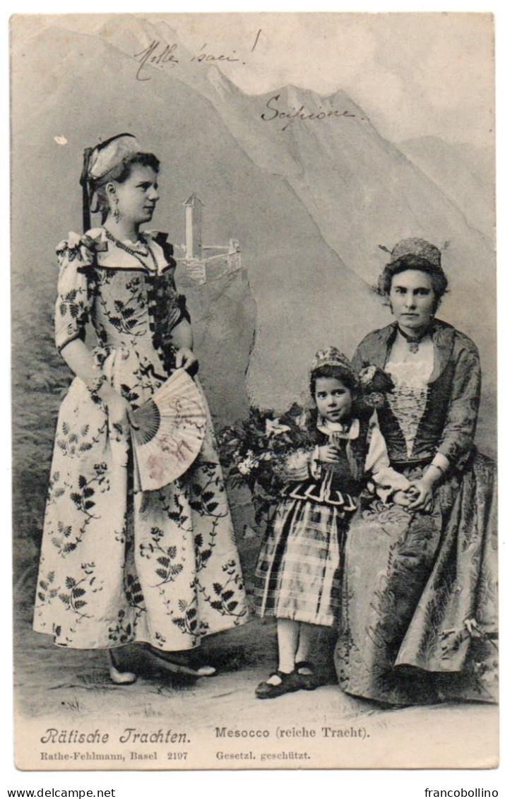 SUISSE/SWITZERLAND/SCHWEIZ - MESOCCO (REICHE TRACHT) / COSTUMES - 1905 - Mesocco