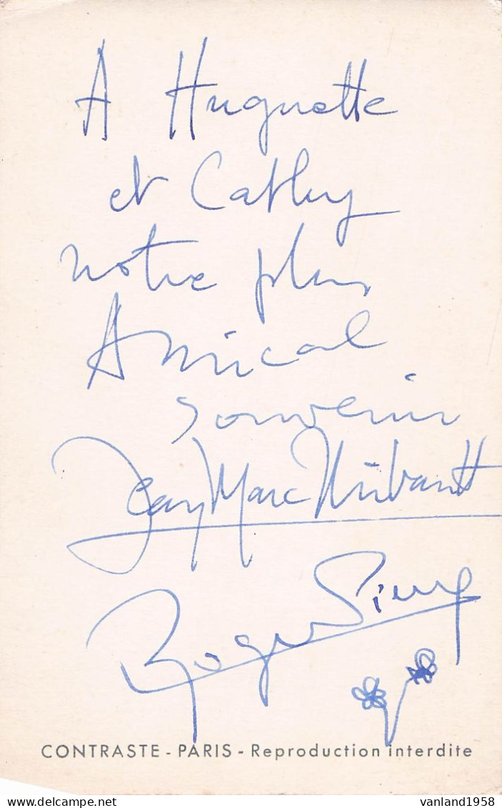 ROGER PIERRE Et JEAN-MARC THIBAULT -autographe Sur Carte Postale Semie Moderne Petit Format - Chanteurs & Musiciens