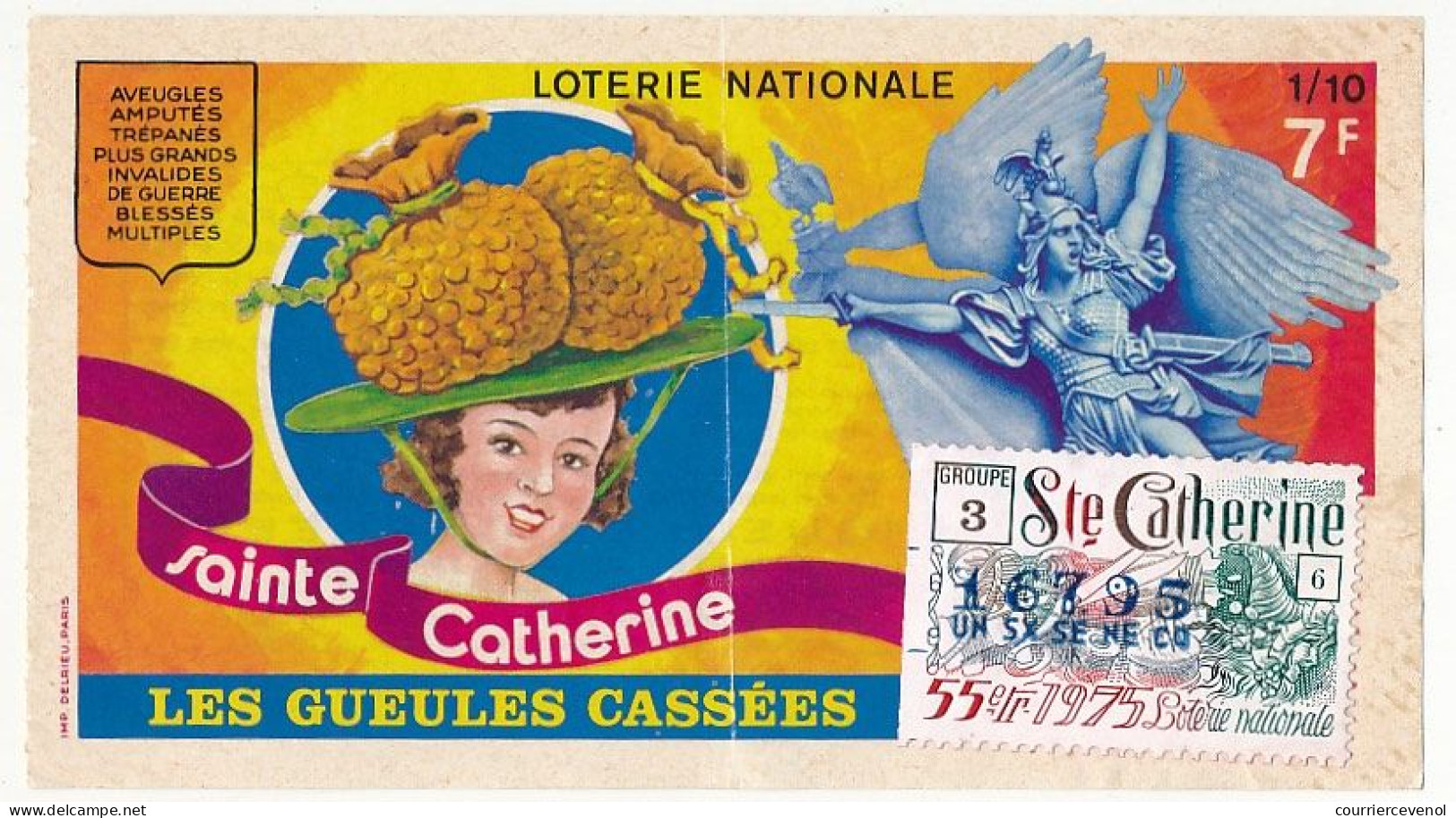 FRANCE - Loterie Nationale - Tranche Spéciale Sainte Catherine - Les Gueules Cassées - 1/10ème 55ème Tranche 1975 - Biglietti Della Lotteria