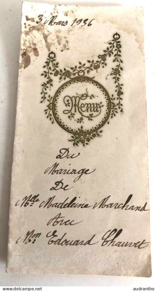 Menu De Mariage 3 Mars 1936 Madeleine Marchand Et Edouard Chauvet - Hochzeit