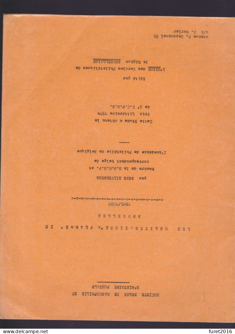 Brochure  : LES OBLITERATIONS A FLAMME DE BXL 1905-1920 Par Silverberg  16 Pages - Handbücher
