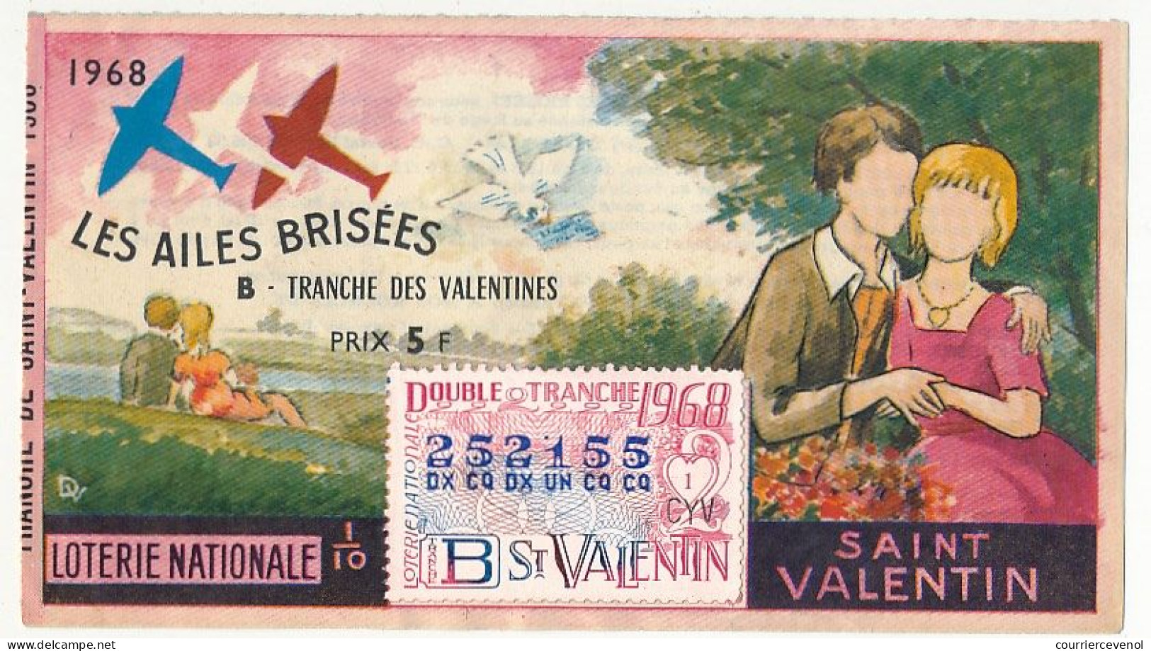 FRANCE - Loterie Nationale - Double Tranche Saint Valentin - Les Ailes Brisées - 1/10ème 1968 - Série B - Biglietti Della Lotteria