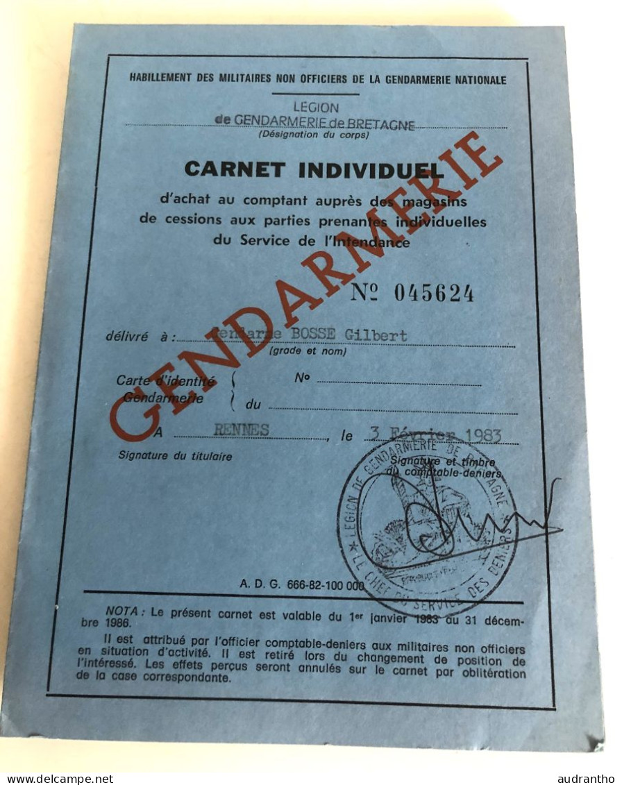 Carnet Individuel De Gendarmerie Achat Au Comptant Magasins De Cessions Habillement N°045624 BOSSE Gilbert Rennes 1963 - Police & Gendarmerie