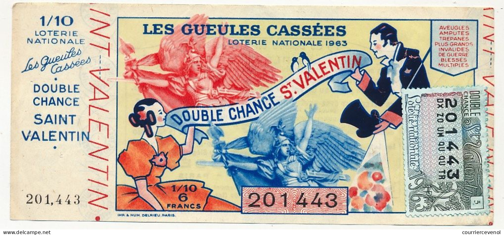 FRANCE - Loterie Nationale - Double Chance Saint Valentin - Gueules Cassées - 1/10ème 1963 - Loterijbiljetten