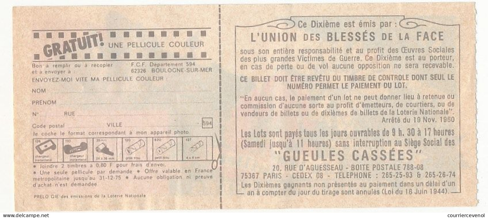 FRANCE - Loterie Nationale - Tranche Du 14 Juillet - Gueules Cassées - 34ème Tranche 1975 1/10ème - Lotterielose