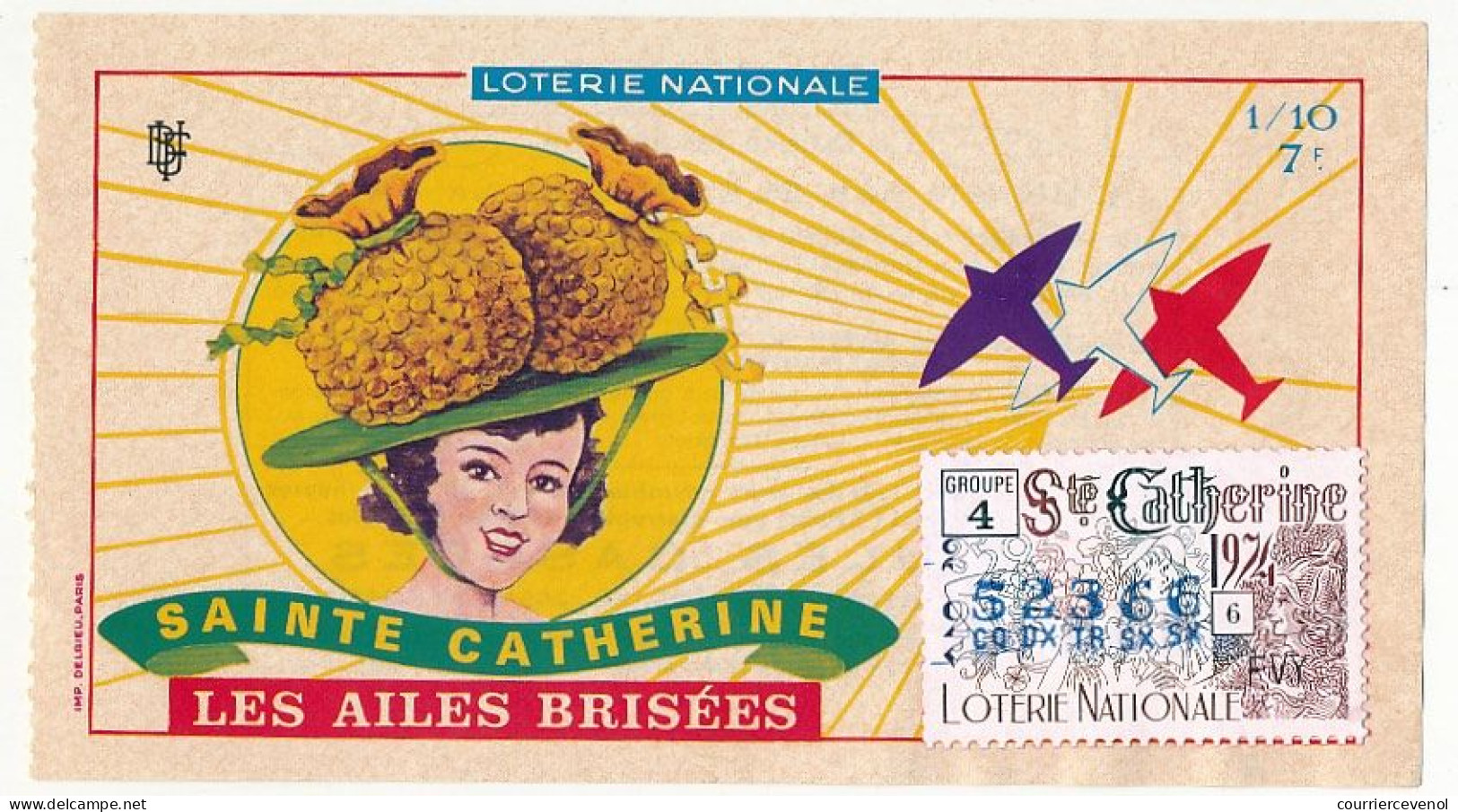 FRANCE - Loterie Nationale - Sainte Catherine - Les Ailes Brisées (Gueules Cassées) - 1/10ème - 1974 - Billets De Loterie