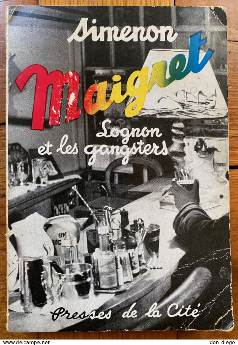 Maigret, Lognon Et Les Gangsters / Georges Simenon / Presses De La Cité (1957) - Simenon