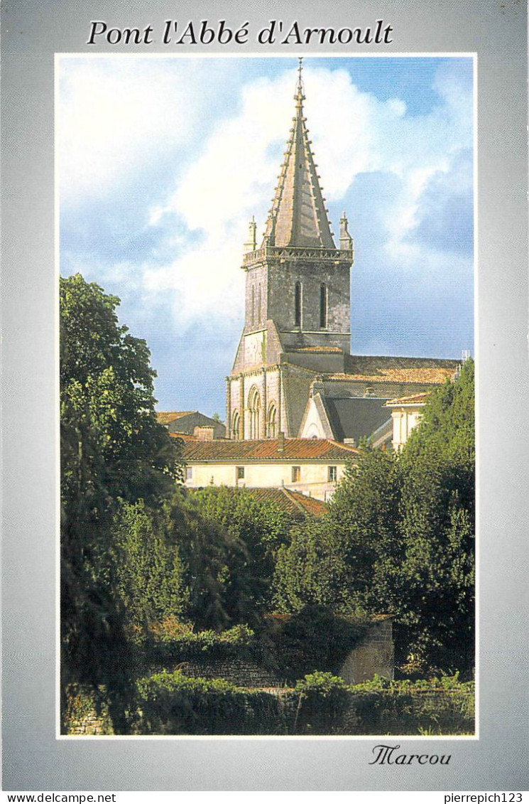 17 - Pont L'Abbé D'Arnoult - Clocher De L'église Romane - Pont-l'Abbé-d'Arnoult