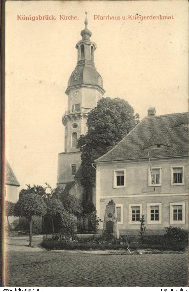 41302387 Koenigsbrueck Stadtkirche Pfarrhaus Kriegerdenkmal Feldpost Koenigsbrue - Koenigsbrueck