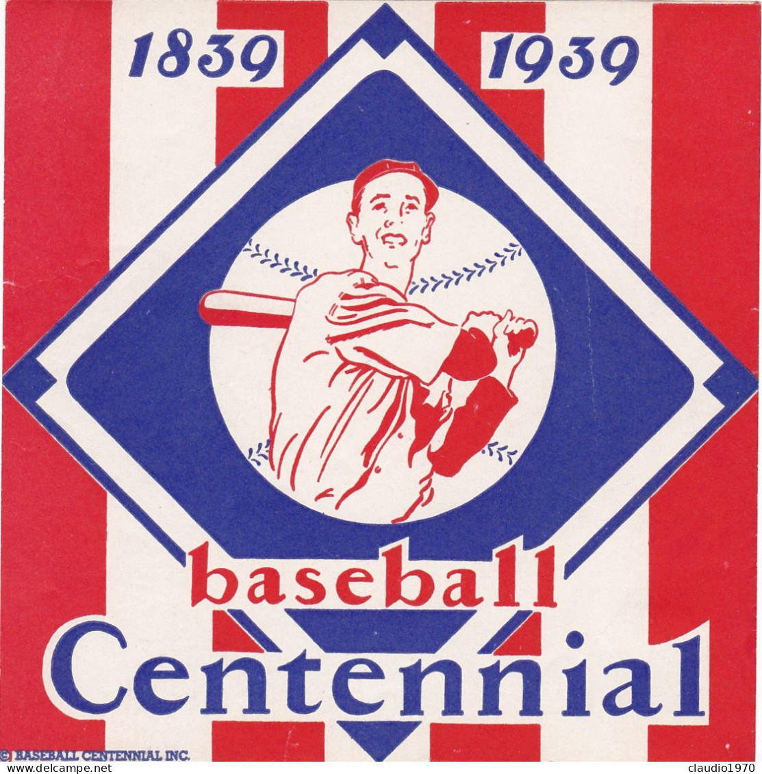 BASEBALL - CENTENNIAL LOCANDIN9 - 1839 - 1939 - PUBBLICITARIA - Non Classificati