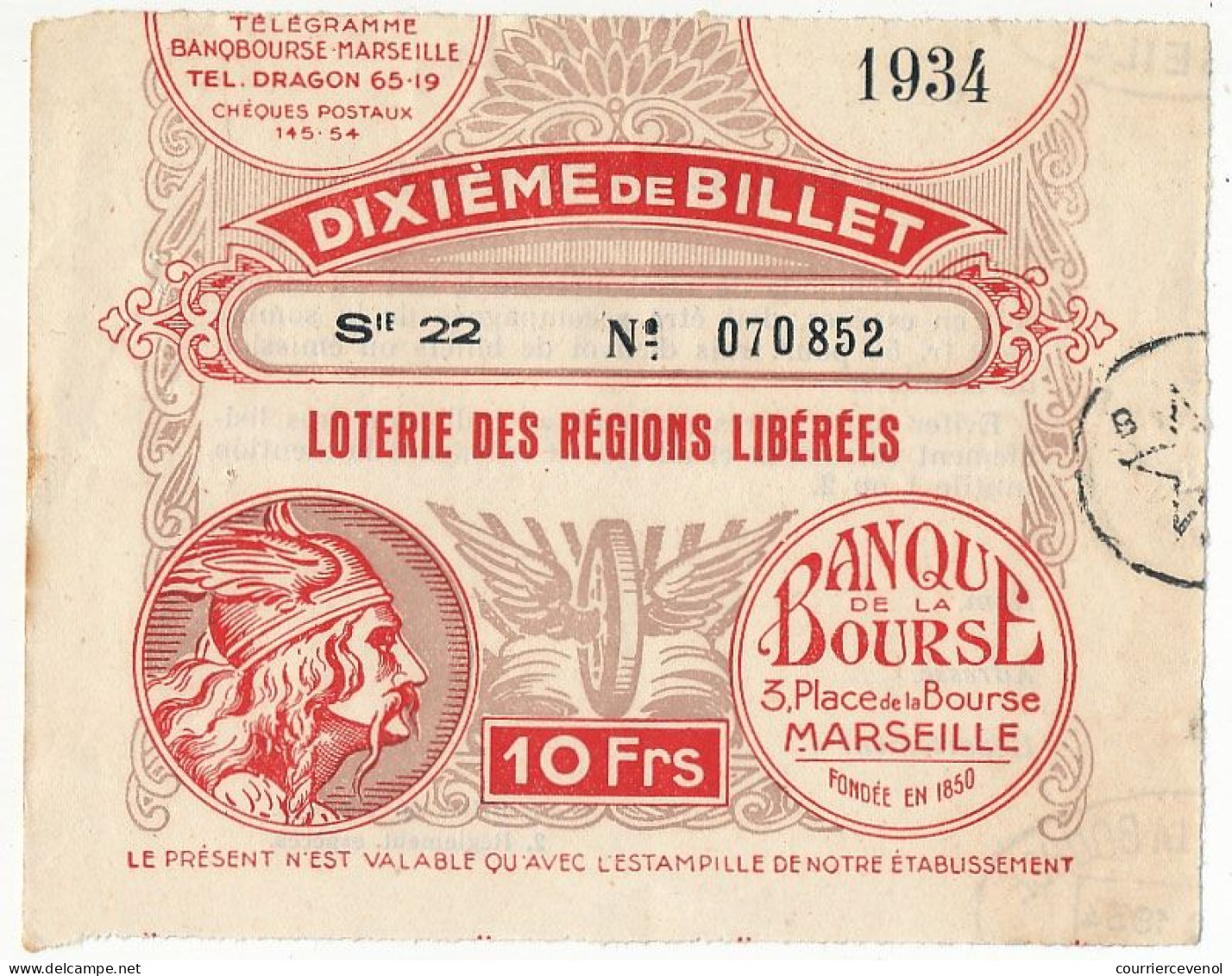 FRANCE - Loterie Des Régions Libérées - Banque De La Bourse Marseille - 1/10ème - 1934 - Biglietti Della Lotteria