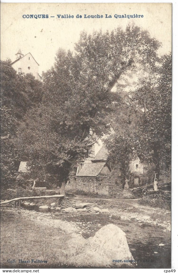 12     CONQUES   VALLEE  DE  LOUCHE   QUALQUIERE - Autres & Non Classés