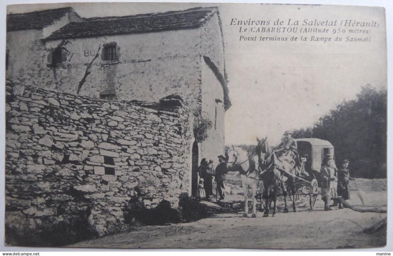 Environs De La Salvetat (Hérault) - Le CABARETOU (Alt 950 M) Point Terminus De La Rampe Du Saumail -  CPA 1908 - La Salvetat