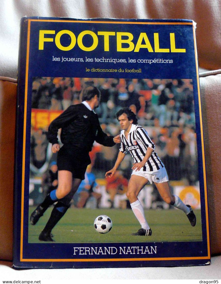 Le Dictionnaire Du Football - Nathan - 1984 - Libros