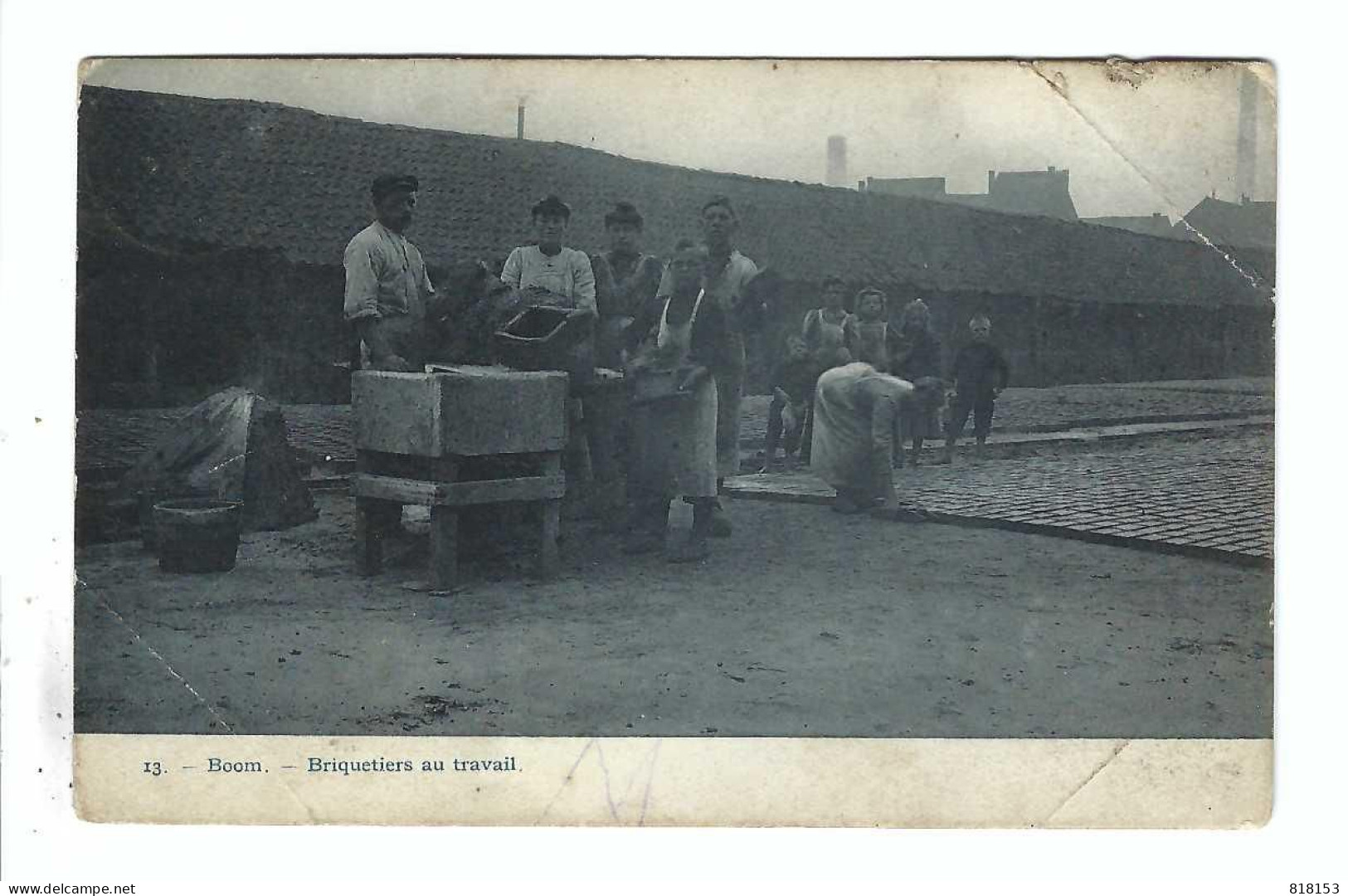 13 - Boom  -  Briquetiers Au Travail 1912(plooi Li Onder En Re Boven Zie Scan) - Boom