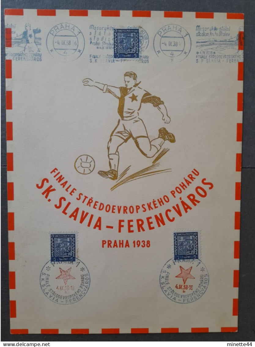 CESKA TCHEQUE TCHEQUIE 1938 A B SLAVIA FERENCVAROS Blue Finale Day  FOOTBALL FUSSBALL SOCCER CALCIO FOOT FUTBOL Voetbal - Brieven En Documenten