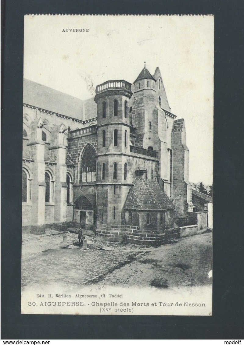 CPA - 63 - Aigueperse - Chapelle Des Morts Et Tour De Nesson - Circulée En 1916 - Aigueperse