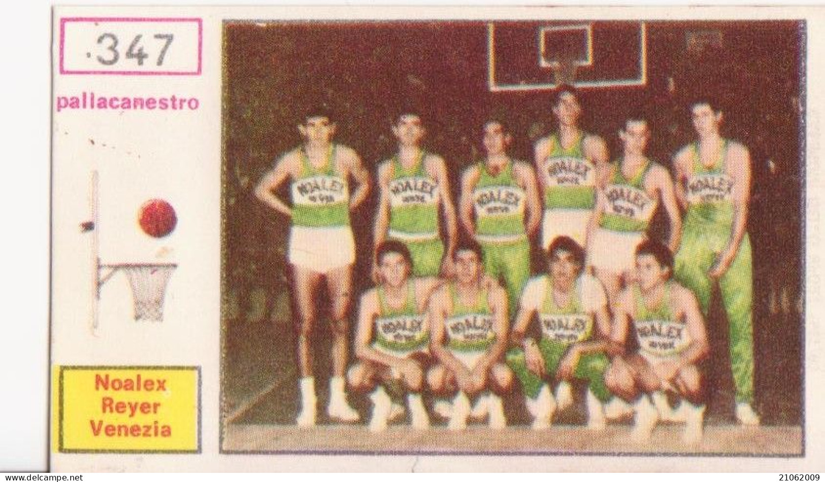 347 PALLACANESTRO - NOALEX REYER VENEZIA - VALIDA - CAMPIONI DELLO SPORT 1967-68 PANINI STICKERS FIGURINE - Altri & Non Classificati