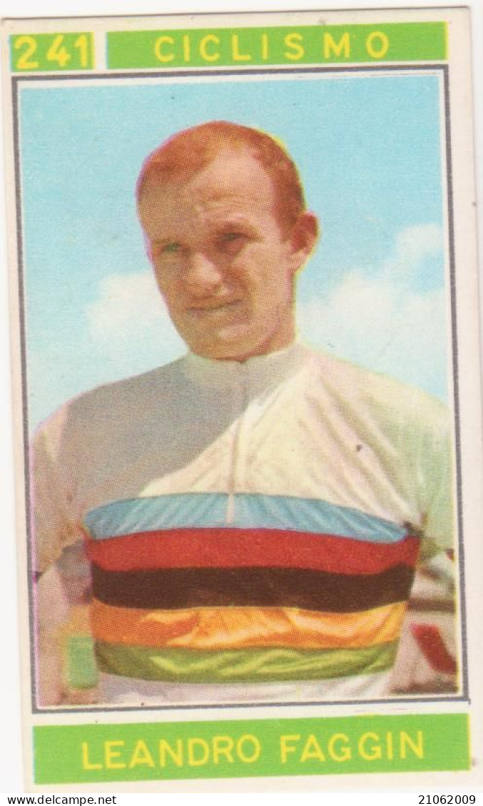 241 CICLISMO - LEANDRO FAGGIN - CAMPIONI DELLO SPORT 1967-68 PANINI STICKERS FIGURINE - Cyclisme