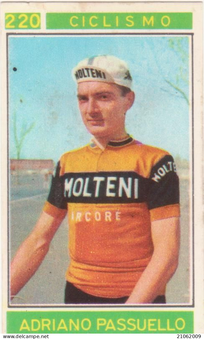 220 CICLISMO - ADRIANO PASSUELLO - VALIDA - CAMPIONI DELLO SPORT 1967-68 PANINI STICKERS FIGURINE - Cyclisme