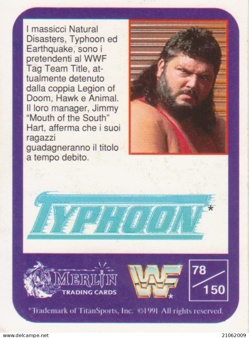 78/150 NATURAL DISASTERS - WRESTLING WF 1991 MERLIN TRADING CARD - Tarjetas