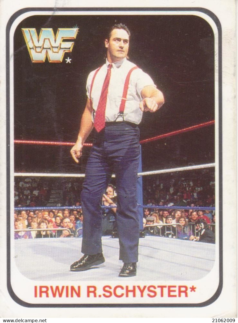 41/150 IRWIN R. SCHYSTER - WRESTLING WF 1991 MERLIN TRADING CARD - Tarjetas