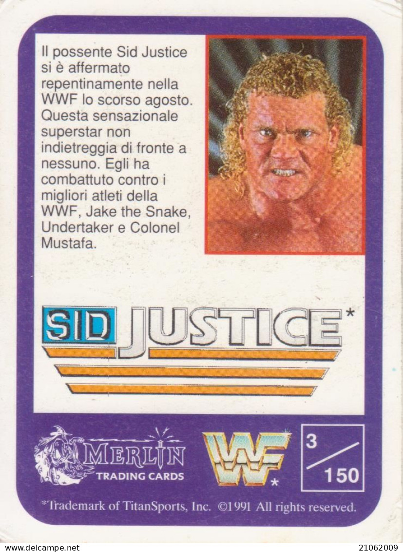 03/150 SID JUSTICE - WRESTLING WF 1991 MERLIN TRADING CARD - Trading-Karten