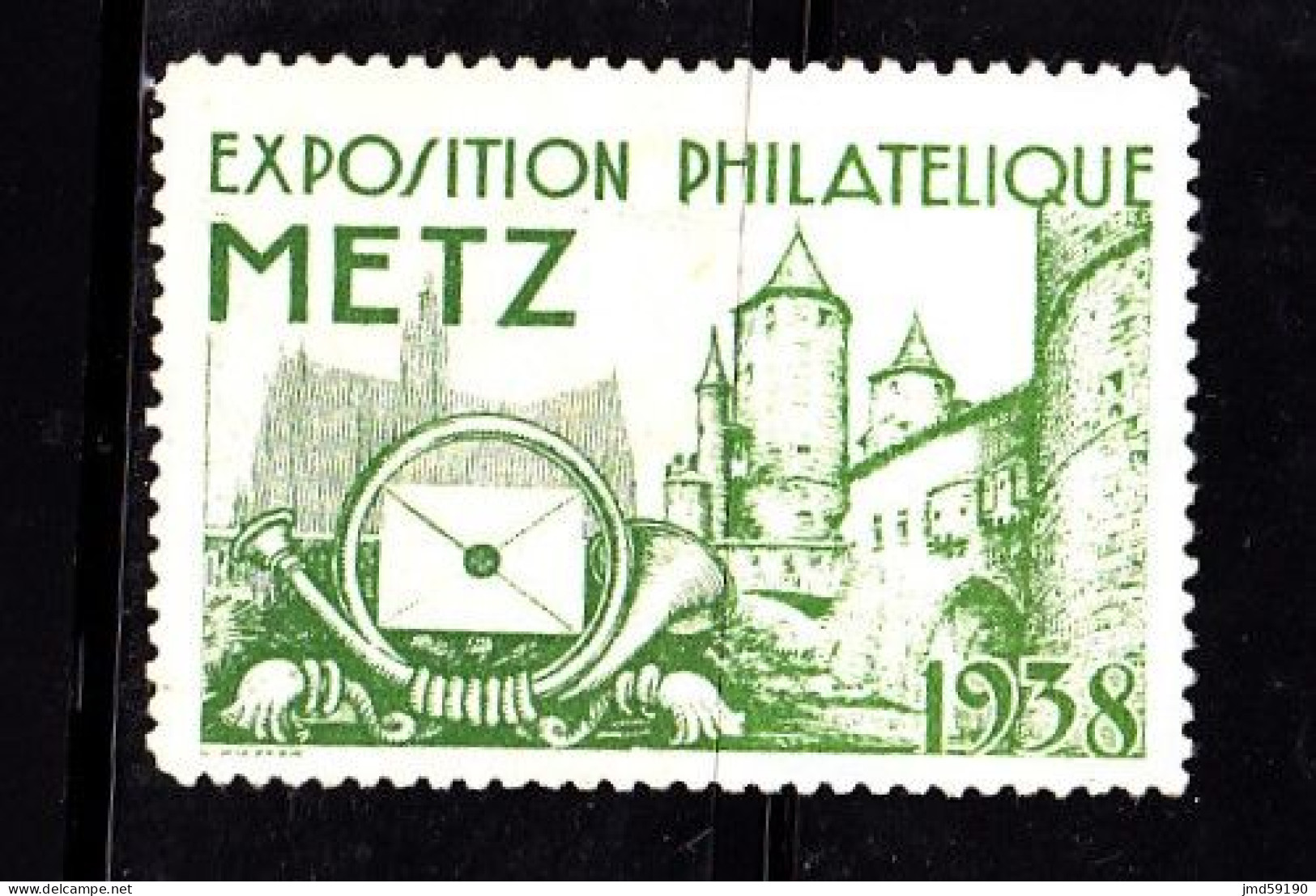 Vignette Neuve NSG - EXPOSITION PHILATELIQUE METZ 1938 - Briefmarkenmessen