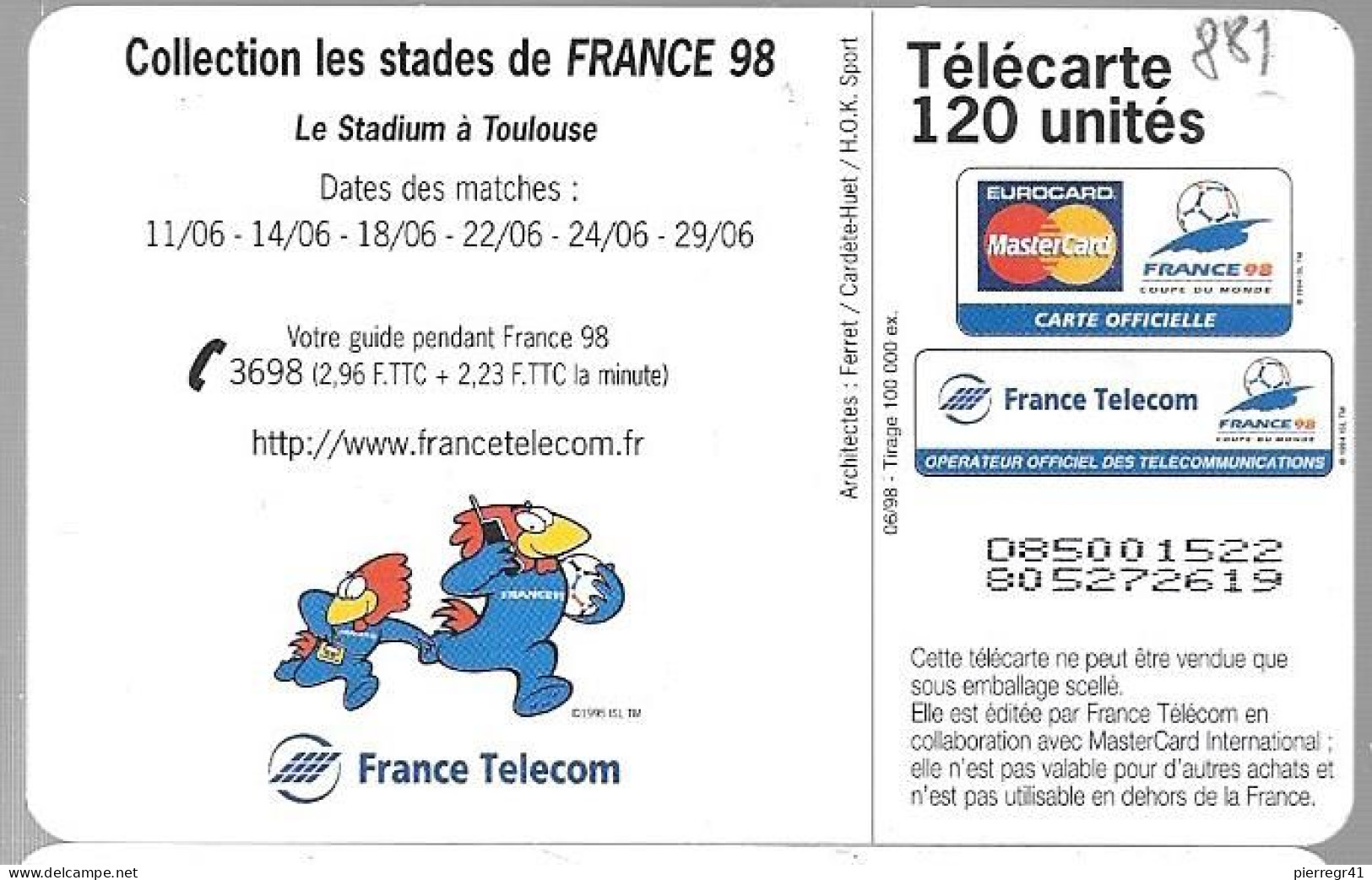 CARTE-PUCE-PUBLIC-F881-12 0U-OB2-06/98-TOULOUSE-ST ADE DE FOOT-V°N°D85001522-UTILISE-TBE- - 1998