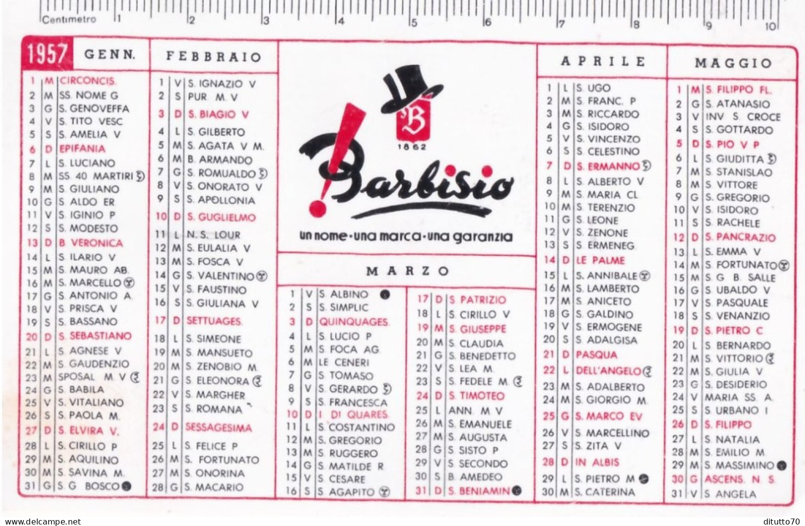 Calendarietto - Barbisio E C.s.a - Sagliano Micca - Anno 1957 - Petit Format : 1941-60