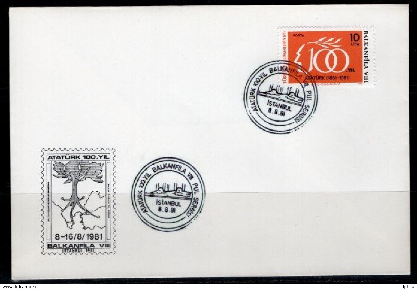 1981 TURKEY ATATURK 100 YEARS BALKANFILA VIII STAMP EXHIBITION FDC - FDC