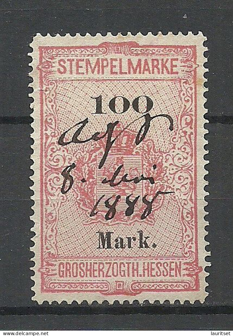 Germany Grossherzogtum HESSEN O 1888 Stempelmarke 100 Mk Revenue Documentary Tax Taxe - Service